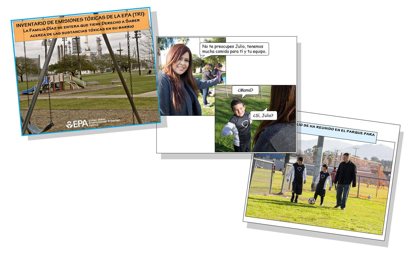 Three slides from the fotonovela "INVENTARIO DE EMISIONES TÓXICAS DE LA EPA (TRI): La Familia Díaz se Entera que Tiene Derecho a Saber Acerca de las Sustancias Tóxicas en Su Barrio." The slides show a family talking to each other while hanging out at a local playground near an industrial facility.